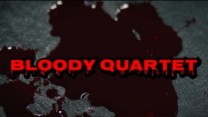Bloody Quartet