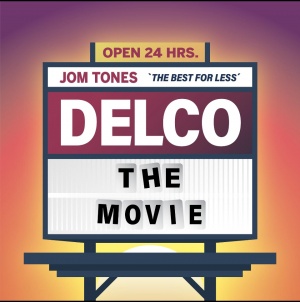Delco: The Movie