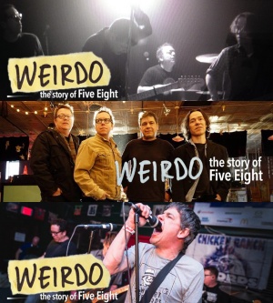 Weirdo: The Story of Five Eight