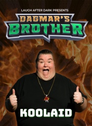 Alex 'KOOLAID' Ansel: Dagmar's Brother