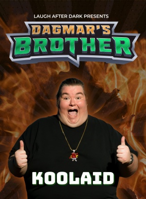 Alex 'KOOLAID' Ansel: Dagmar's Brother