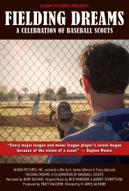Fielding Dreams: A Celebration of Baseball Scouts