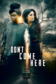 DoN't cOMe HeRE