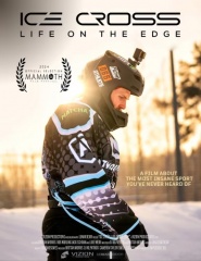 Ice Cross: Life on the Edge