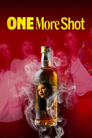 One More Shot