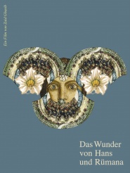 Das Wunder von Hans und Rümana