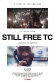 Still Free TC