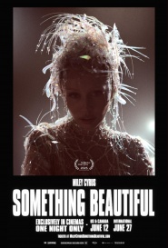 Miley Cyrus: Something Beautiful