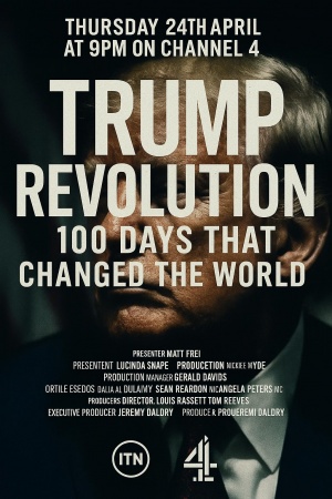 Trump Revolution: 100 Days That Changed the World