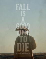 Fall Is a Good Time to Die