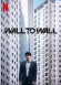 Wall to Wall