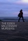 The Essex Millionaire Murders