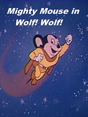 Wolf! Wolf!