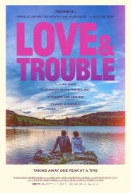 Love & Trouble