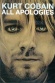 All Apologies: Kurt Cobain 10 Years On