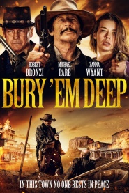 Bury 'Em Deep