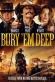 Bury 'Em Deep
