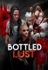 Bottled Lust