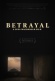 Betrayal