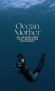 Ocean Mother
