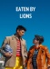 Eaten by Lions