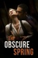 The Obscure Spring
