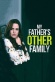 My Father's Other Family