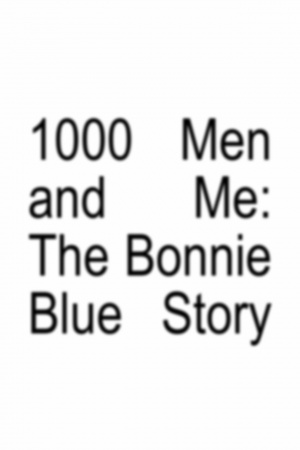 1000 Men and Me: The Bonnie Blue Story (2025) - Victoria Silver