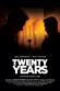 Twenty Years