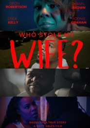 Who Stole My Wife