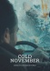 Cold November