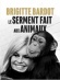 Bardot, Rebel with a Cause