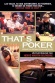 That's poker... Dans la peau d'un joueur