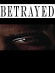 Betrayed
