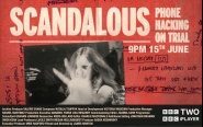 Scandalous: Phone Hacking on Trial