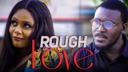 Rough Love