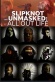 Slipknot Unmasked: All Out Life