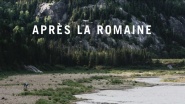 Après la Romaine