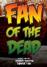 Fan of the Dead
