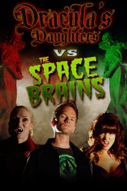Dracula's Daughters vs. the Space Brains