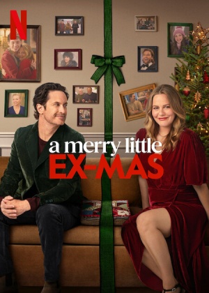 A Merry Little Ex-Mas (2025) - Steve Carr | Synopsis, Movie Info, Moods