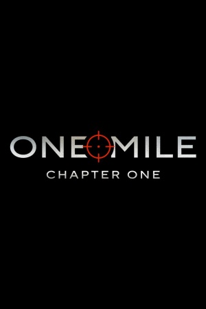 One Mile: Chapter One