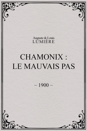 Chamonix: Le Mauvais Pas
