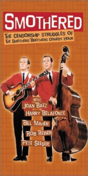 Smothered: The Censorship Struggles of the Smothers Brothers Comedy Hour