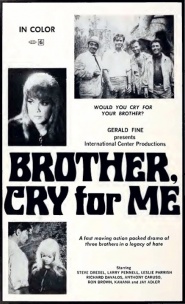 Brother, Cry for Me