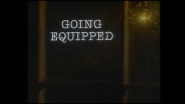 Going Equipped