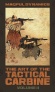 The Art of the Tactical Carbine: Volume 2