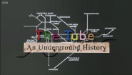 The Tube: An Underground History