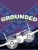 Grounded