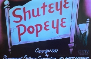 Shuteye Popeye